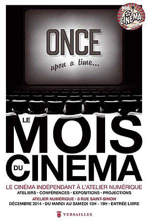Mois du cinéma Indépendant de Versailles 2014