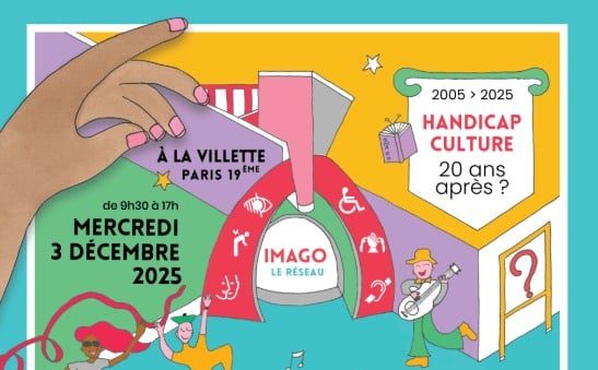 Rencontre ＂Voix, Visions, Actions - Handicap et Culture＂